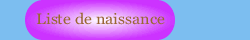 Participer à une Liste de Naissance